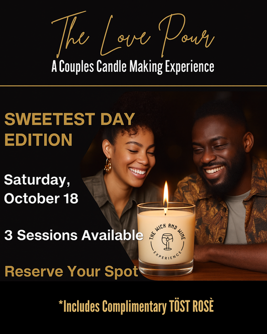 Sweetest Day with The Wick and Wine Experience